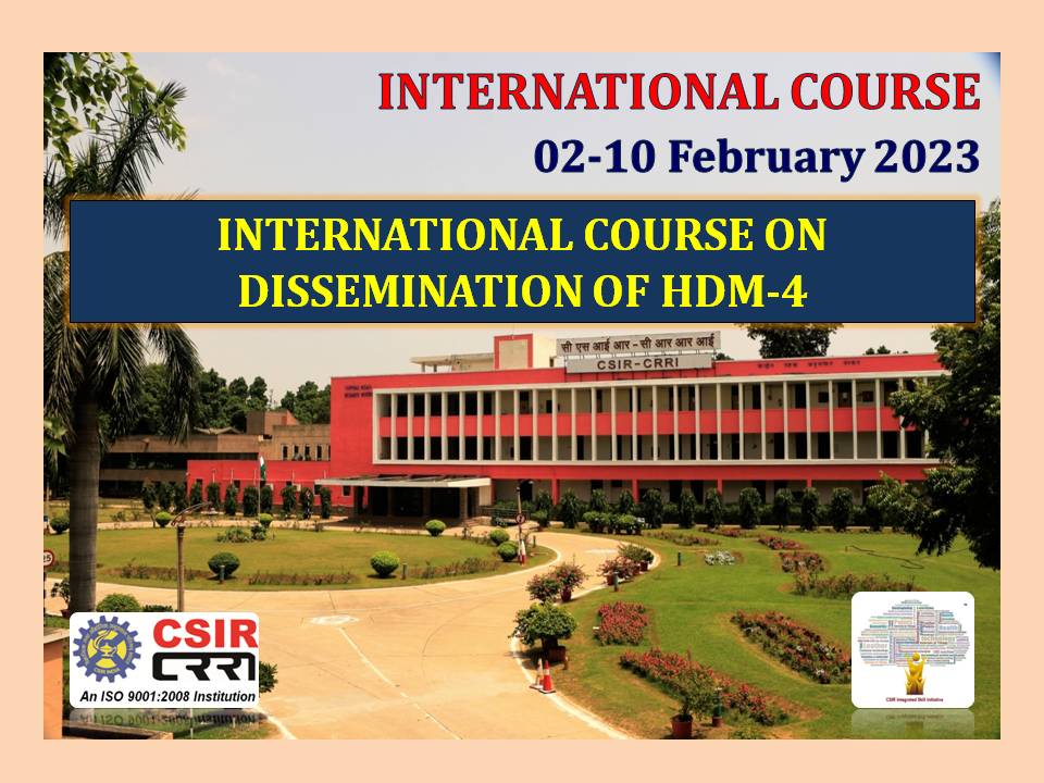 INTERNATIONAL COURSE ON DISSEMINATION OF  HDM-4 