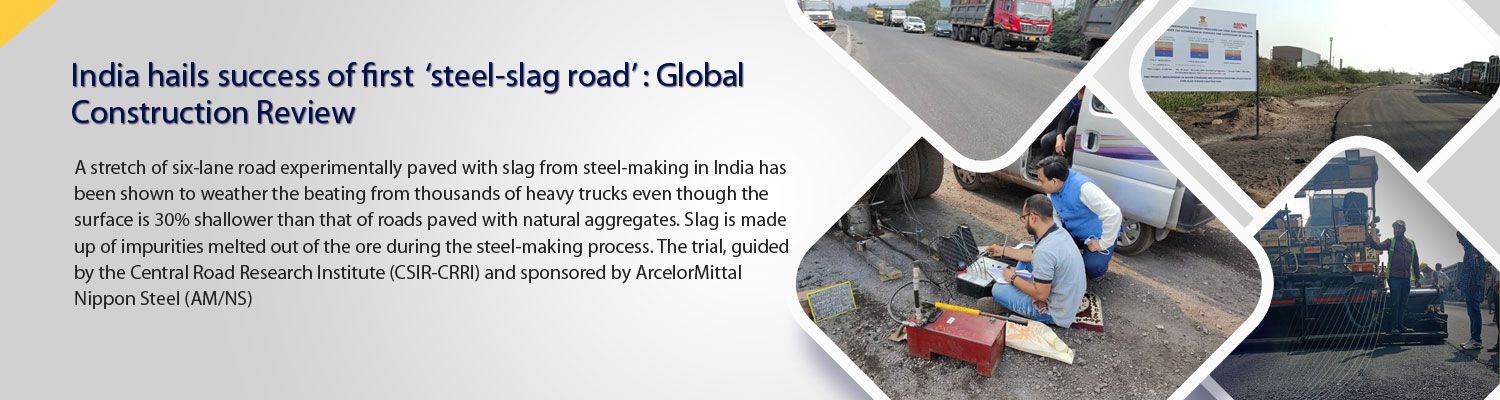India hails success of first ‘steel-slag road’